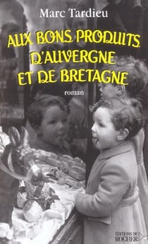 Aux bons produits d'auvergne et de bretagne