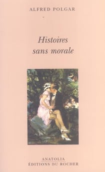 Histoires sans morale