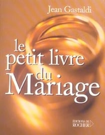 Le petit livre du mariage