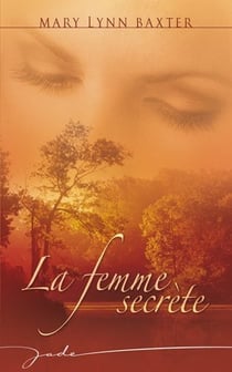 La femme secrète