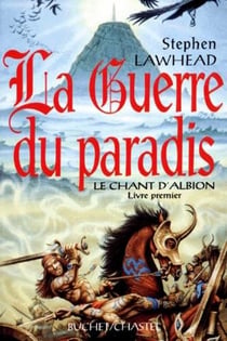 La guerre du paradis le chant d albion vol 1
