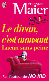 Le divan, c'est amusant - lacan sans peine