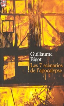Sept scenarios de l'apocalypse (les)