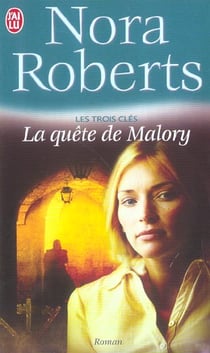 Les trois clés Tome 1 : la quête de Malory