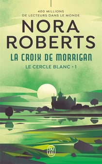 Le cercle blanc Tome 1 : Le cercle blanc, 1 : La croix de Morrigan