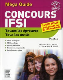 Concours ifsi - le méga-guide (4e édition)