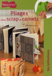 Pliages pour scrap et carnets