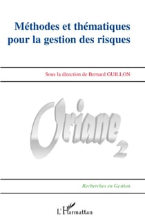 Méthodes et thématiques pour la gestion des risques