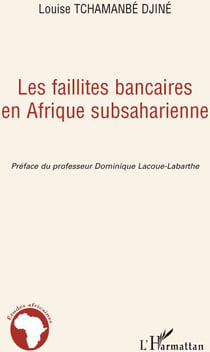 Les faillites bancaires en Afrique subsaharienne