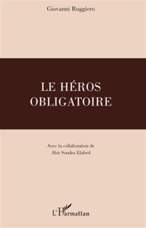 Le héros obligatoire