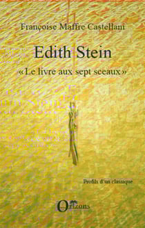 Edith stein - le livre aux sept sceaux