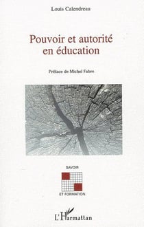Pouvoir et autorité en éducation