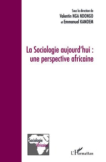 La sociologie aujourd'hui : une perspective africaine