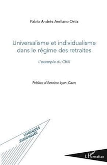 Universalisme et individualisme dans le régime des retraites - l'exemple du Chili