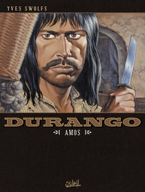 Durango Tome 4 : amos