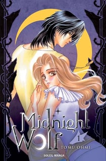 Midnight wolf Tome 1