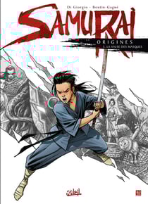Samurai - origines Tome 5 : La valse des masques