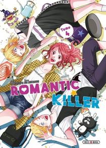 Romantic killer Tome 4