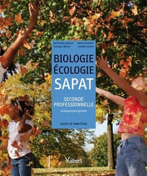 Biologie-écologie - 2nde bac pro agricole - SAPAT