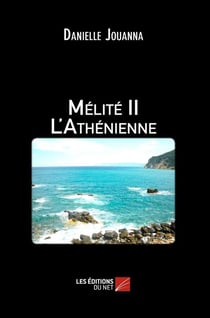 Mélité Tome 2 - l'Athénienne