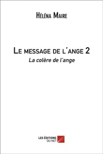 Le message de l'ange Tome 2