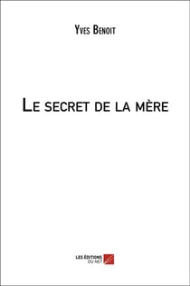 Le secret de la mère