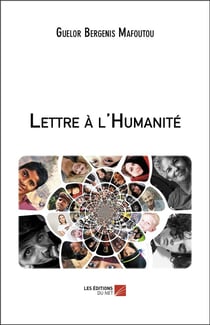 Lettre à l'humanité
