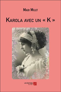 Karola avec un "K"