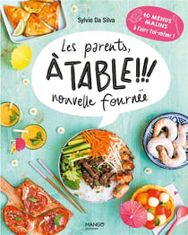 Les parents à table ! nouvelle fournée ! Tome 2