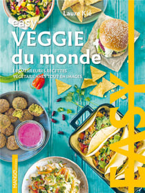 Easy veggie du monde : les meilleures recettes végétariennes tout en images