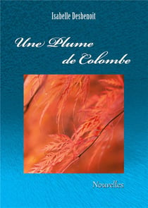 Une plume de colombe