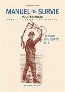 Manuel de survie pour l'artiste - dans l'économie de marché