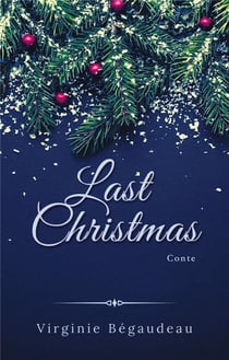 Last christmas - un conte de Noël