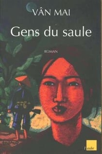 Gens du saule : le roman noir de l'homme blanc