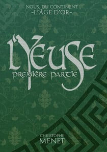 L'Yeuse : Première Partie