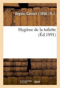 Hygiene de la toilette