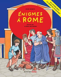 Enigmes A Rome - 40 Enigmes A Resoudre En S'Amusant