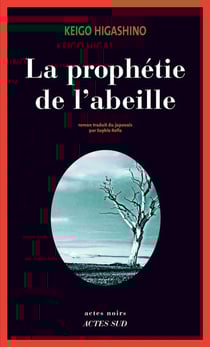 La prophétie de l'abeille