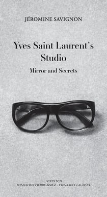 Yves Saint Laurent's studio