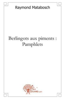 Berlingots aux piments - pamphlets