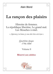 La rancon des plaisirs, volume 8