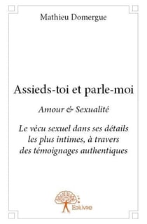 Assieds-toi et parle-moi