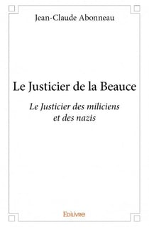 Le justicier de la beauce