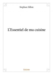 L'essentiel de ma cuisine