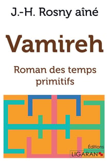 Vamireh - Roman des temps primitifs
