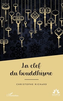 La clef du bouddhisme