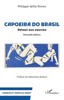 Capoeira do Brasil : Retour aux sources