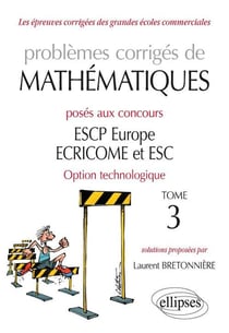 Problèmes corrigés de mathématiques posés aux concours