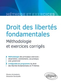 Droit des libertés fondamentales - méthodologie et exercices corrigés