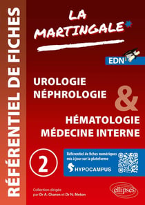 Référentiel fiches médicales Tome 2 : Urologie - Néphrologie & Hématologie - Médecine interne